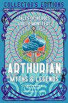  - Arthurian Myths & Legends Tales of Heroes, Gods & Monsters
