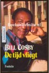 Cosby, Bill - De tijd vliegt