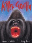 Jeanne Willis - Killer Gorilla