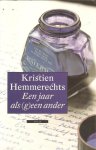 Hemmerechts,Kristien - Een jaar als (g)een ander