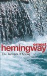 Ernest Hemingway 11392 - The Torrents of Spring