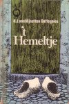 Nijnatten-Doffegnies, H.J. van - `t Hemeltje [Witte Raven Goliath Serie, nr. G13]