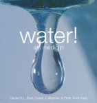 Boot, C.R.L. / Meijman, F.J. / Vonk, P. - Water! als medicijn.