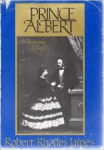 Rhodes james, Robert - PRINCE ALBERT - A Biography