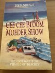 Dart - Cee cee bloom moeder show