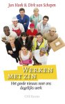 Jan Hoek, Dirk van Schepen - CHE Reeks - Werken met zin