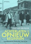 Elias van der Plicht - Achterlaten En Opnieuw Beginnen Elias van der Plicht - Achterlaten En Opnieuw Beginnen