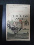 Louis Serre - Le Petit Elevage d'Amateur