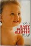 Brumagne / Lemmens / e.a. - Ons Baby Peuter Kleuter Boek