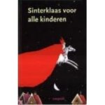 diverse auteurs en illustratoren - Sinterklaas voor alle kinderen