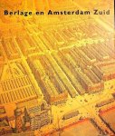 Gaillaard , Karin . & Betsy Dokter . & Robrrt Elfrink . & Donald Lambert  & Piet Polderlandschap. [ isbn   9789064501746 ] & [ isbn 9789064501753 ] 4805 - Berlage  en  Amsterdam  Zuid  . ( Alsmede , Berlage  en  de  Toekomst  van  Amsterdam  Zuid . ) De architekt Berlage (1856-1934) heeft grote invloed gehad op het architektonische en stedebouwkundige denken in Nederland en ver daarbuiten. -