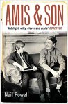 Neil Powell - Amis & Son