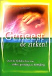 Ouweneel , Willem J . [ ISBN 9789063534158 ] 5019 - Geneest de zieken  !  ( Over de bijbelse leer van ziekte, genezing en bevrijding . ) De Heere gaf aan zijn discipelen een omschrijving van hun opdracht, en daarbij hoorde ook het bevel: 'Geneest de zieken!' Op geen enkele wijze en op geen enkel -