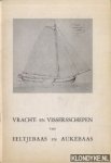 Vroom, U.E.E. - Vracht- en Vissersschepen van Eeltjebaas en Aukebaas