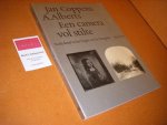 Coppens, Jan (samenstelling) - Een Camera vol stilte.  Nederland in het begin van de fotografie 1839-1875