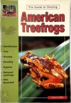 Jerry G. Walls 244570 - The Guide to Owning American Treefrogs