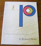 Bakker, Bert e.a. - A.Roland Holst-schrijvers prentenboek nr. 1