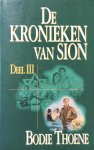 Thoene, Bodie - Thoene, Bodie-Kronieken van Sion (deel III)