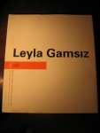 Gunyar, A. - Leyla Gamsiz.
