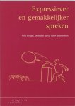 Tilly Dinger, M. Smit, C. Winkelman - Expressiever en gemakkelijker spreken hoe experimenteer ik met mijn spreekgedrag?