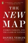 Daniel Yergin 55705 - The New Map Energy, Climate, and the Clash of Nations
