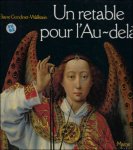 Gondinet-Wallstein, Eliane - Retable Pour L'Au-Dela: Le Jugement Dernier De Rogier Van Der Weyden, Hotel-Dieu De Beaune (Un Certain Regard) (French Edition)