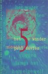 Paul Charles William Davies - Het vijfde wonder de zoektocht naar de oorsprong van het leven
