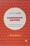 Ellis Cashmore - Kardashian Kulture