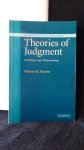 Martin, Wayne M., - Theories of judgement. Psychology, Logic, Phenomenology.