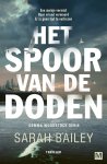 Sarah Bailey - Gemma Woodstock serie 3 - Het spoor van de doden