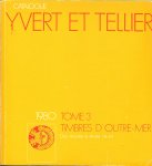 Tellier et Yvert - Catalogue de timbres-poste 1980 tome 3 Timbres D'outre-Mer