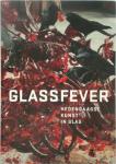 div. - Glassfever - Hedendaagse kunst in glas