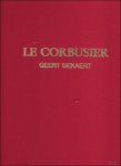 Geert Bekaert / Mil Kooning Wim Van Nueten - actualiteit van Le Corbusier. Bibliofiele en genummerde uitgave.