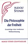 Steiner, Rudolf - Der Wert des Denkens