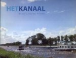 JANSMA, KLAAS - Het kanaal. De aorta van het noorden