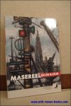 Ludo Helsen, Marcel Van JOLE, Roger VANDER LINDEN, Peter RIEDE - Masereel en de kleur.