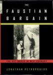 Jonathan Petropoulos 160413 - The Faustian Bargain