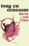 Kevin van Vliet - Jong en eenzaam