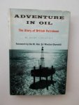 LONGHURST, HENRY, - Adventures in oil. The story of British Petroleum.
