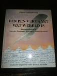 Marcel Vanslembrouck - Een pen vergaart wat de wereld is. Figuren en boeken in Edewalle, Handzame, Kortemark, Werken en Zarren