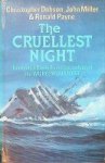 Dobson, C. a.o. - The Cruellest Night Germany's Dunkirk and the sinking of the Wilhelm Gustloff