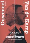 Willem J. Ouweneel, Lody van de Kamp - Joden en christenen