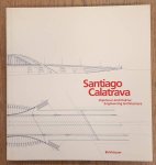 BLASER, WERNER. - Santiago Calatrava. Ingenieur-Architektur. Engineering Architecture.