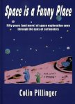 Colin Pillinger - Space is a funny place. Fifty years (and more) of space exploration seen through the eyes of cartoonists.