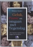 Mirjam Kaijer - Geluk, Passie en omgaan met tegenslag