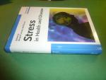 Arnetz, Bengt B. en Rolf Ekman (editors) - Stress in Health and Disease / Shaping the Brain to Health or Disease