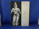 S. Paranavitana introduction - Art and Architecture of Ceylon. Polonnaruva Period
