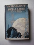 BUSCHER GUSTAV - In de diepte der aarde, tweede herziene druk