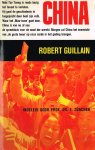 Guillain, R. - China : revolutie en toekomst / [vert. uit het Frans naar de 2e bijgew. dr. van E.Tas] ; voorw. van E. Zürcher