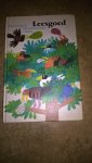 Heimeriks, Netty - Beccy de Vries .. Illustraties Max Velthuys, - Leesgoed - Bloemlezing uit Nederlandse kinderboeken - Verhalen en versjes uit de periode 1945-1980 - Met prenten van vele Nederlandse tekenaars.